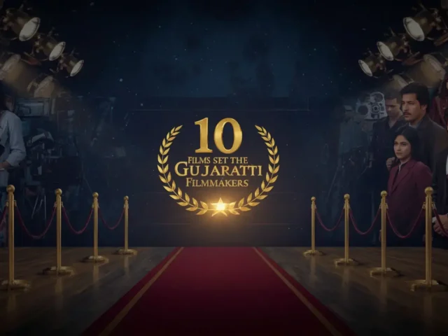 10 Films That Set the Benchmark for Top Gujarati Filmmakers