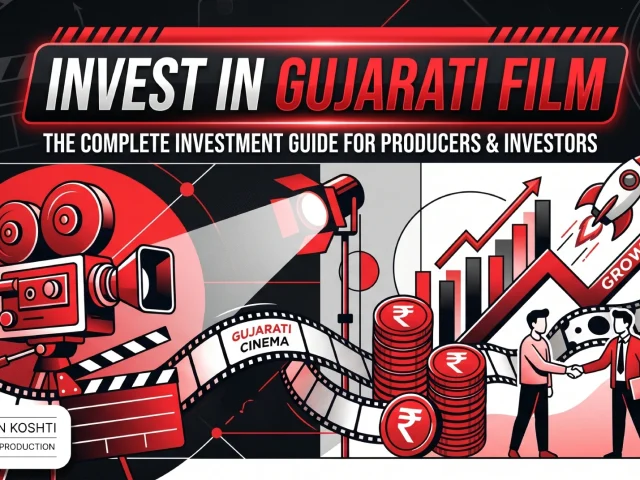 Invest In Gujarati Film – Complete Guide