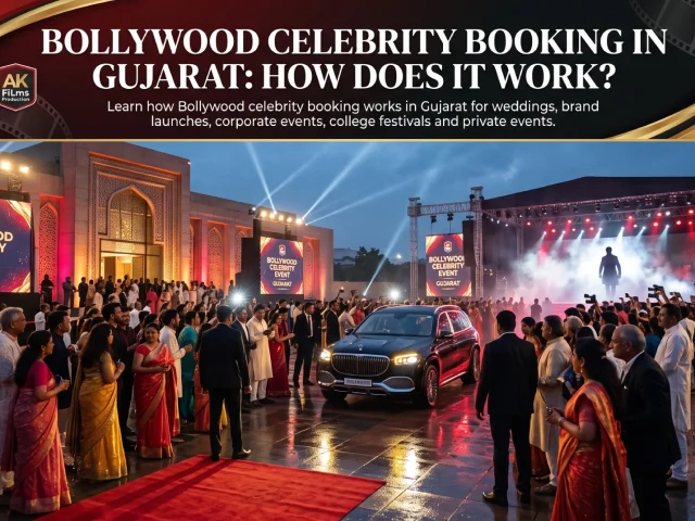Bollywood Celebrity Booking in Gujarat: How Does It Work?