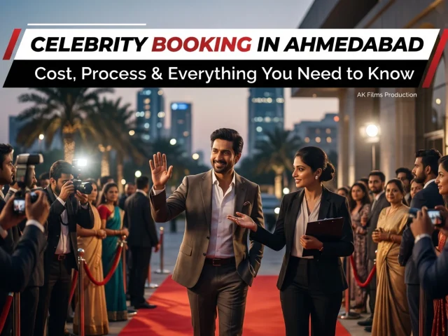 Celebrity Booking in Ahmedabad: Cost, Process & Everything You Need to Know