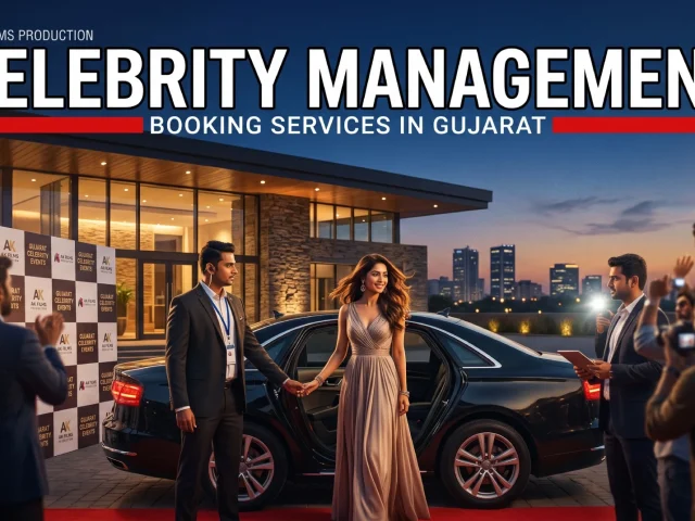 Celebrity Management & Booking Services in Gujarat